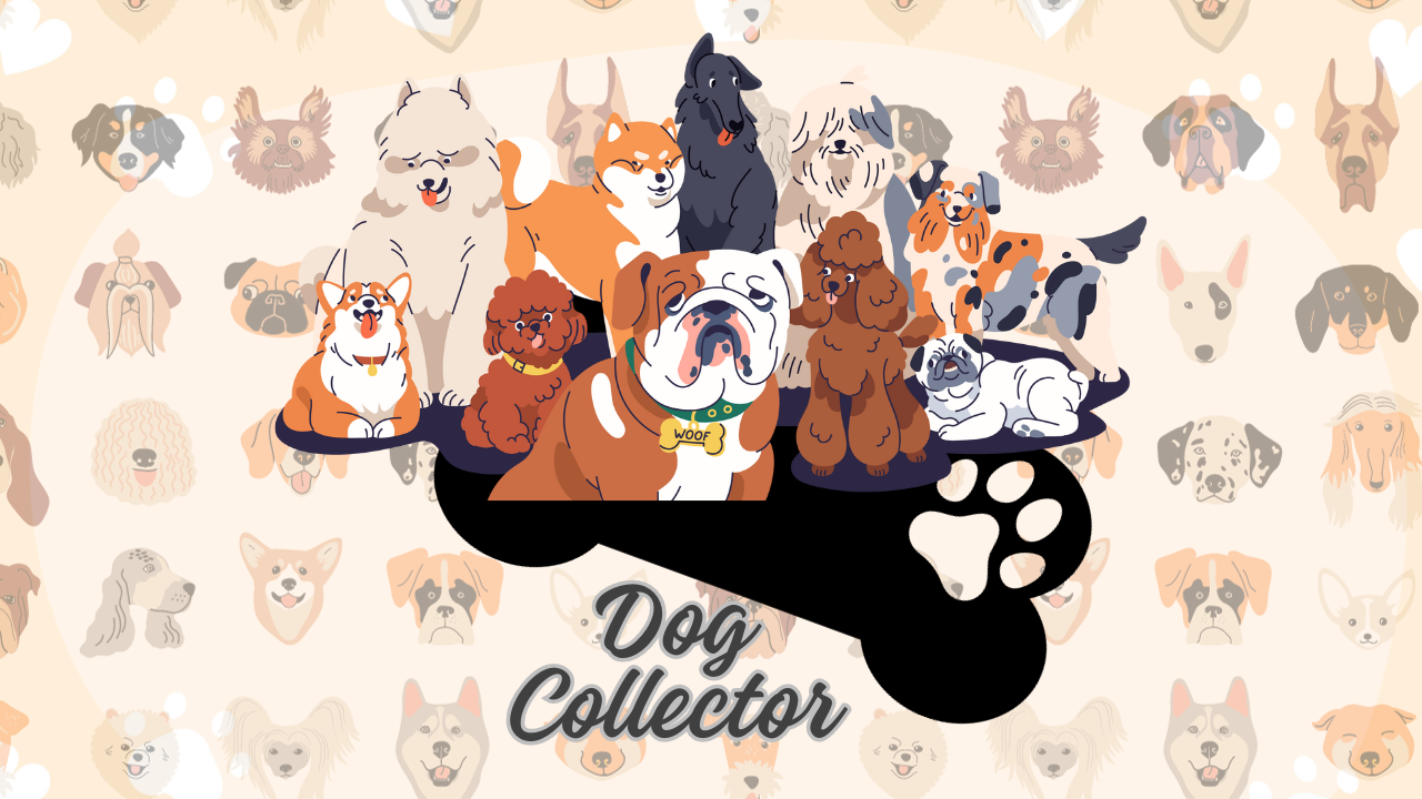 Dog Collector Design